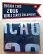 2016 Chicago Cubs Baseball - World Series - 54 X 30 Replica Banner Tb