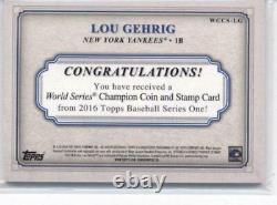 2016 Topps World Series Coin and Stamp Nickel #WCCS-LG Lou Gehrig Yankees /50