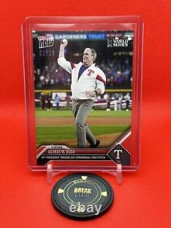 2023 TOPPS NOW #1047 George W. Bush World Series Red Parallel #2/10 WS Rangers