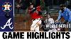 Astros Vs Braves World Series Game 3 Highlights 10 29 21 Mlb Highlights