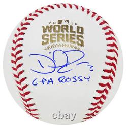 Cubs DAVID ROSS Signed 2016 World Series Baseball withG-Pa Rossy SCHWARTZ