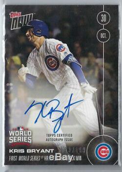 Kris Bryant 2016 Topps Now World Series Ws Auto Autograph #/199 Chicago Cubs