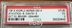 RARE 1913 World Series Game 4 A's vs. Giants Ticket Stub PSA 3 VG Highest Graded
